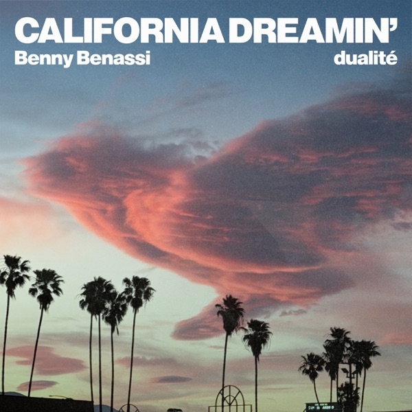 CALIFORNIA DREAMIN'